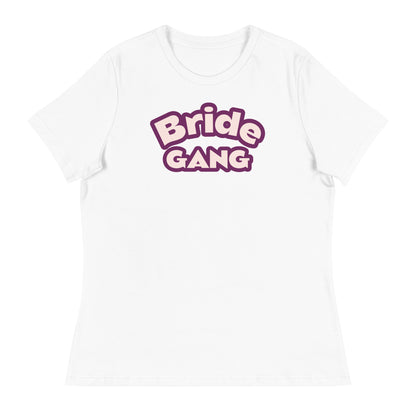 Women's Relaxed T-Shirt | Graphic Tee | Bride Gang